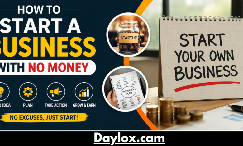 how to start a business with no money